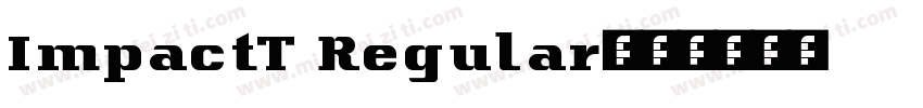 ImpactT Regular字体转换